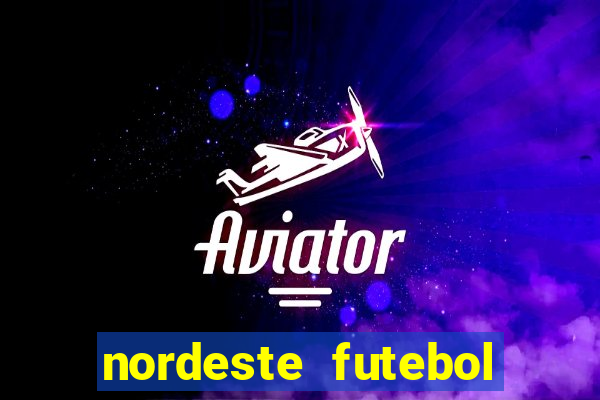 nordeste futebol vip no net